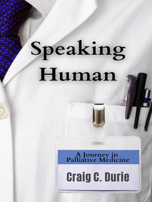 Title details for Speaking Human by Craig C. Durie - Available